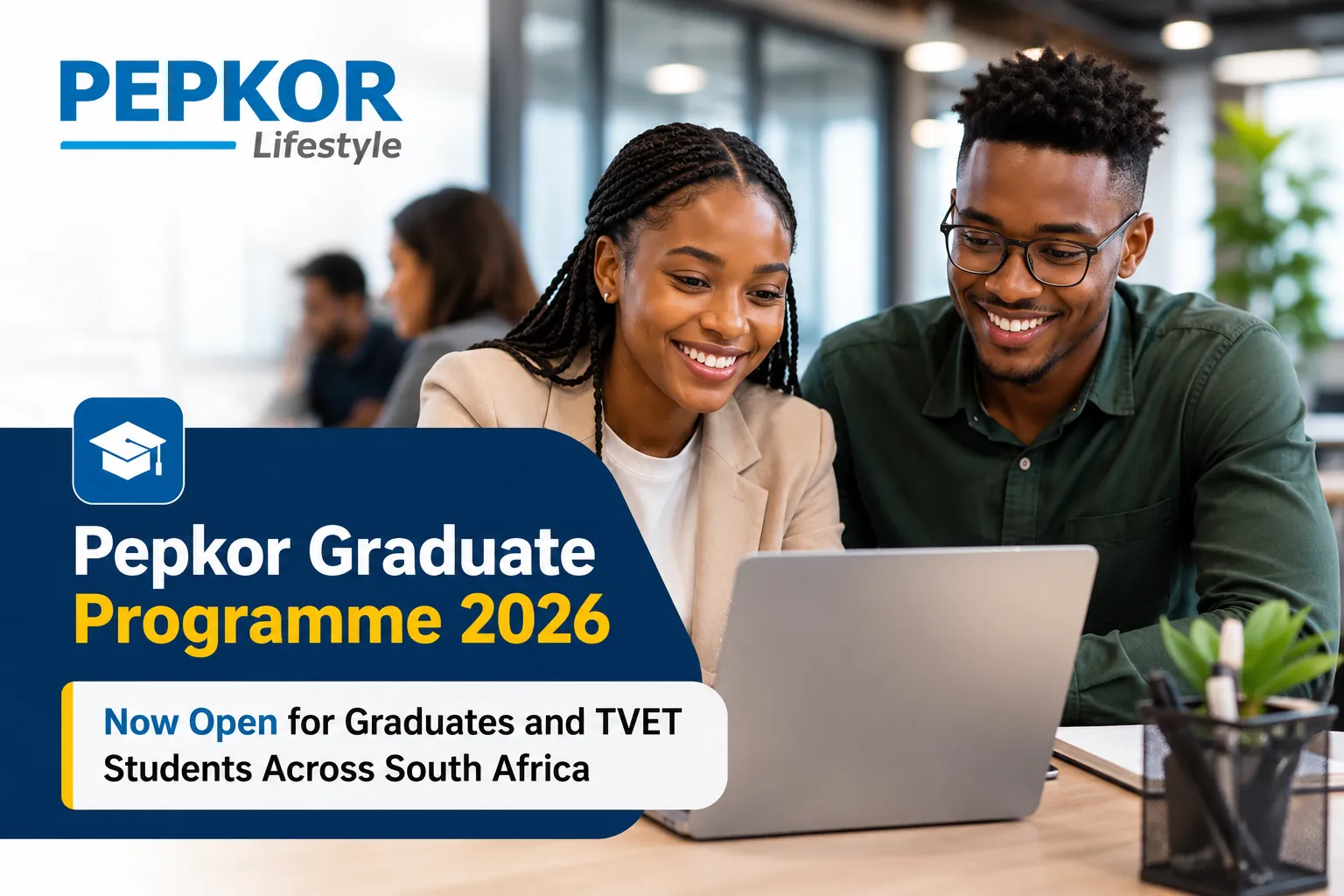 Pepkor Graduate Programme 2026 applications